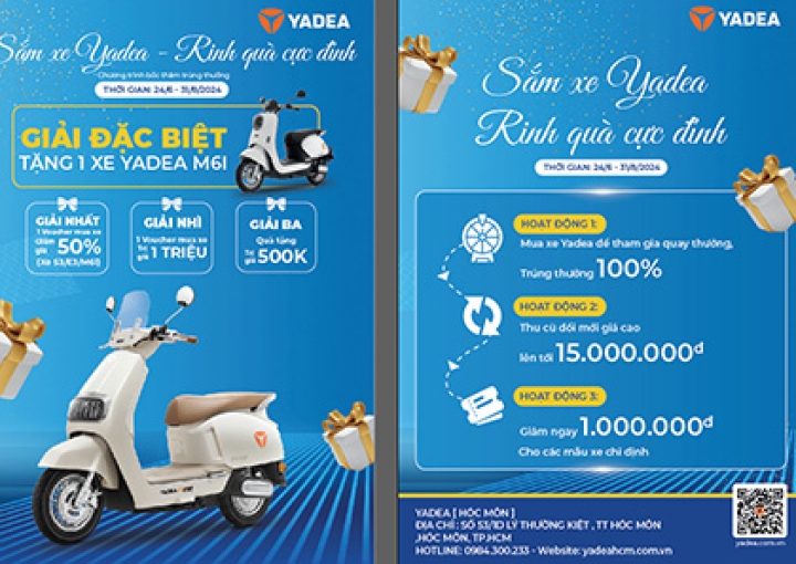 CHƯƠNG TRÌNH KHUYẾN MẠI SẮM YADEA - RINH QUÀ CỰC ĐỈNH